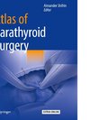 Atlas of Parathyroid Surgery