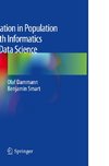 Causation in Population Health Informatics and Data Science