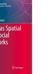 Cities as Spatial and Social Networks