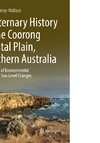 Quaternary History of the Coorong Coastal Plain, Southern Australia