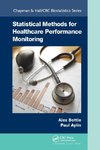 Statistical Methods for Healthcare Performance Monitoring