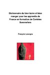 Pour les apprentis de France en formation de Cavistes sommeliers