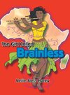 The Girl Called Brainless