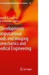 New Developments on Computational Methods and Imaging in Biomechanics and Biomedical Engineering