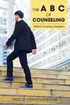 The a B C of Counseling