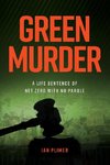 Green Murder