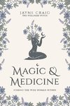 Magic and Medicine