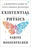 Existential Physics