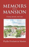 MEMOIRS OF A MANSION