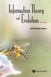 Information Theory and Evolution