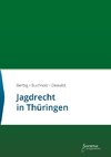 Jagdrecht in Thüringen