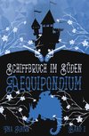 Aequipondium: Schiffbruch im Süden