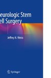 Neurologic Stem Cell Surgery