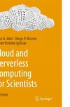 Cloud and Serverless Computing for Scientists