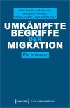 Umkämpfte Begriffe der Migration