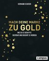 Mach deine Marke zu Gold