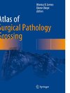 Atlas of Surgical Pathology Grossing