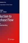 Introduction to Multiphase Flow