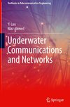 Underwater Communications and Networks