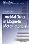 Toroidal Order in Magnetic Metamaterials