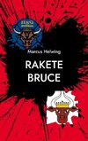 Rakete Bruce