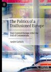 The Politics of a Disillusioned Europe