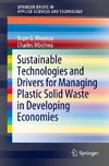 Sustainable Technologies and Drivers for Managing Plastic Solid Waste in Developing Economies