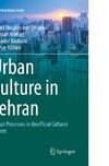 Urban Culture in Tehran