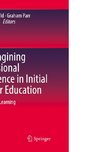 Re-imagining Professional Experience in Initial Teacher Education