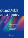 Foot and Ankle Trauma Injuries