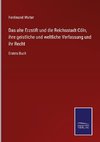 Das alte Erzstift und die Reichsstadt Cöln, ihre geistliche und weltliche Verfassung und ihr Recht