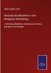 Denkmale des Mittelalters in dem Königreiche Württemberg