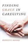 Finding Grace in Caregiving