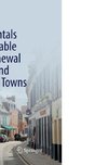 Fundamentals of Sustainable Urban Renewal in Small and Mid-Sized Towns