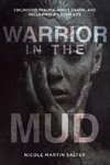 Warrior in the Mud