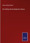 Die Anfänge des karolingischen Hauses