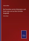 Die Convertiten seit der Reformation nach ihrem Leben und aus ihren Schriften dargestellt