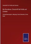 Die Grenzboten: Zeitschrift für Politik und Literatur