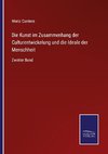 Die Kunst im Zusammenhang der Culturentwickelung und die Ideale der Menschheit