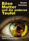 Böse Mutter und die anderen Teufel