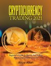 Cryptocurrency Trading 2021