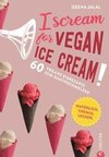 I Scream for Vegan Ice Cream!