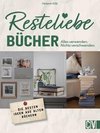 Resteliebe Bücher - Alles verwenden, nichts verschwenden.