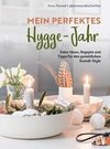 Mein perfektes Hygge-Jahr