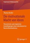 Die motivationale Macht von Ideen