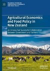 Agricultural Economics and Food Policy in New Zealand