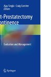 Post-Prostatectomy Incontinence