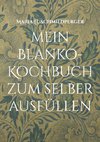 mein Blanko-Kochbuch zum selber ausfüllen