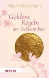 Goldene Regeln der Achtsamkeit