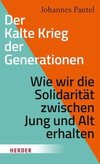 Der Kalte Krieg der Generationen